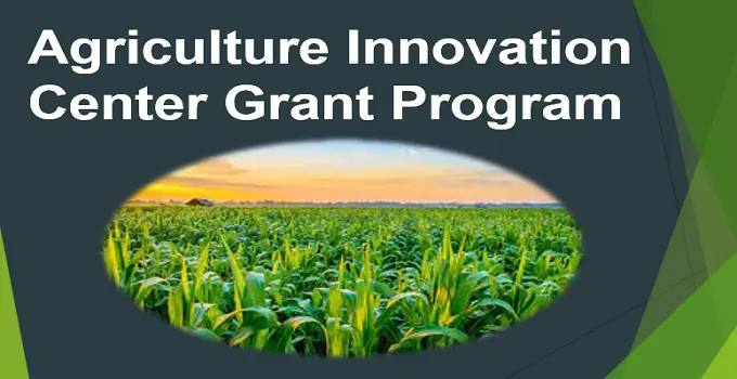 agriculture innovation center grant program,