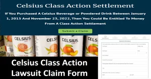 celsius class action lawsuit claim form ,celsius class action settlement,