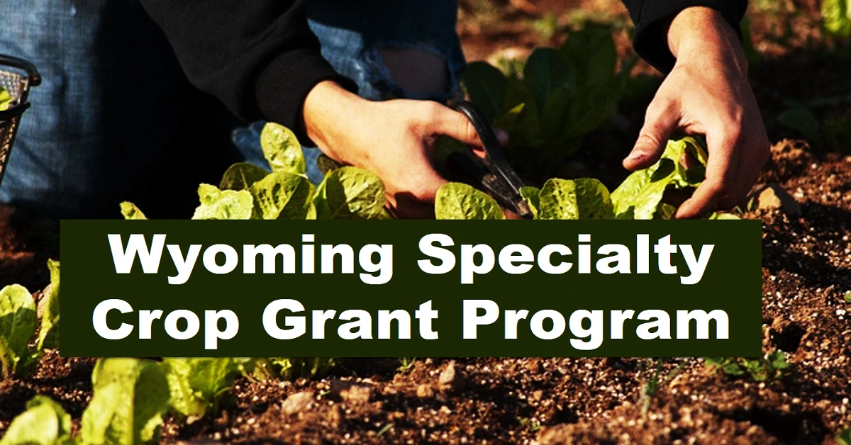 Specialty Crop Grant Program Wyoming