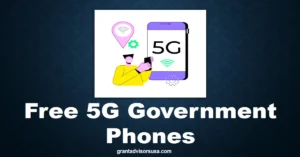 free 5g government phones