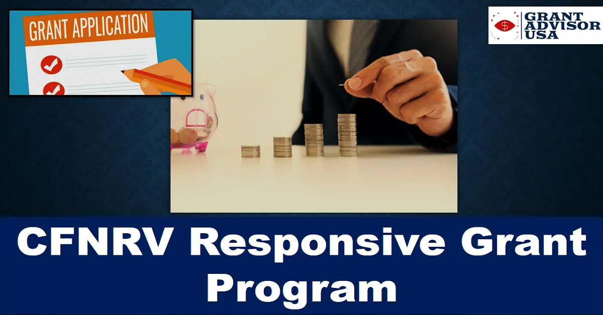 CFNRV Responsive Grant Program Virginia 2024 – How to Apply