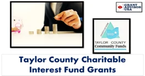 taylor county charitable interest fund grants,