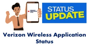 verizon wireless application status