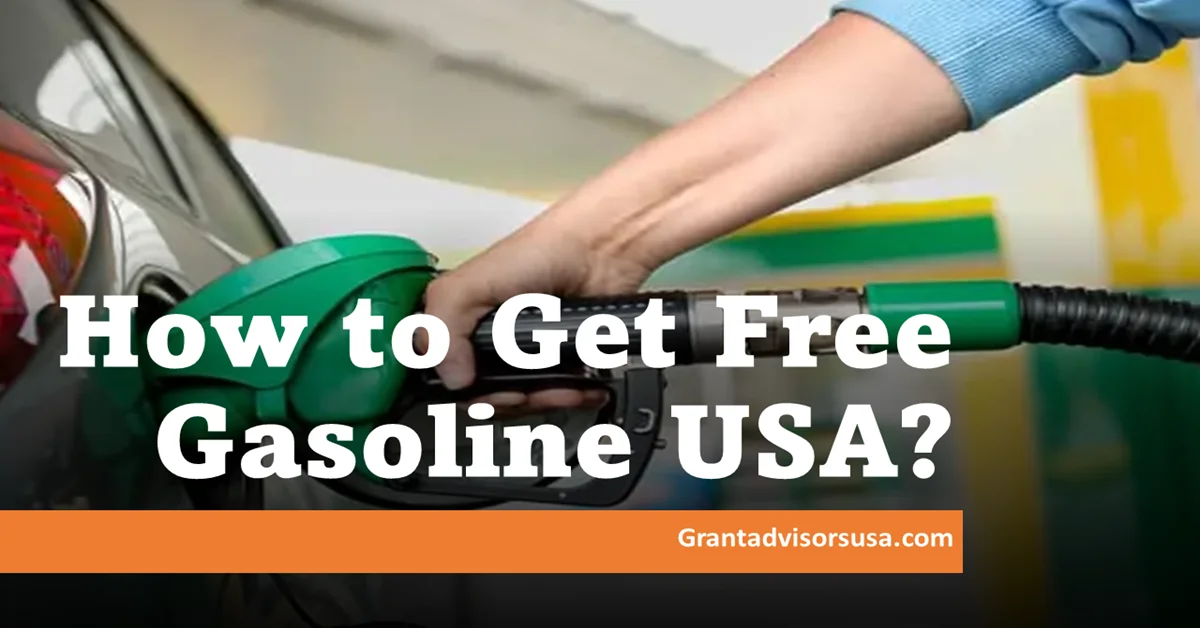 How to Get Free Gasoline USA (Free GAS USA): Step-by-Step