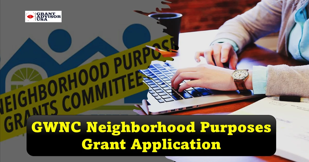 GWNC Neighborhood Purposes Grant Application Available