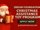 Dream Foundation Christmas Assistance Toy Program