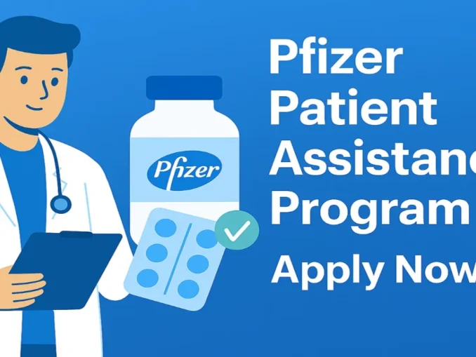 pfizer patient assistance program application