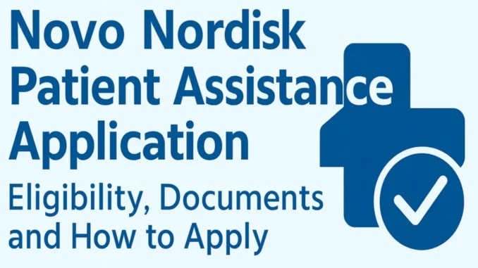 Novo Nordisk Patient Assistance Application