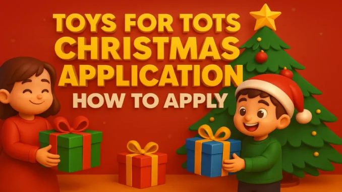 Toys for Tots Application